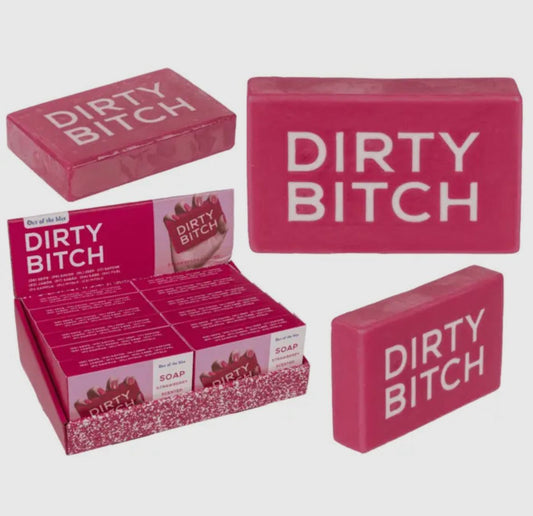Dirty Bitch zeep