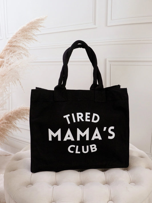 Tas - Tired Mama's Club - Zwart